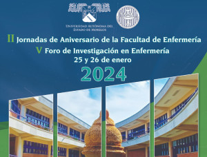II Jornadas de Aniversario de la Facultad de Enfermería | V Foro de Investigación 25 y 26 de enero 2024