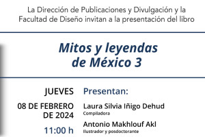 Presentación del libro "Mitos y leyendas de México 3"