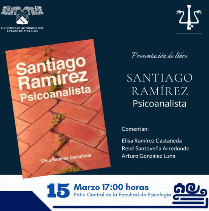 Presentación de libro “Santiago Ramírez” Psicoanalista