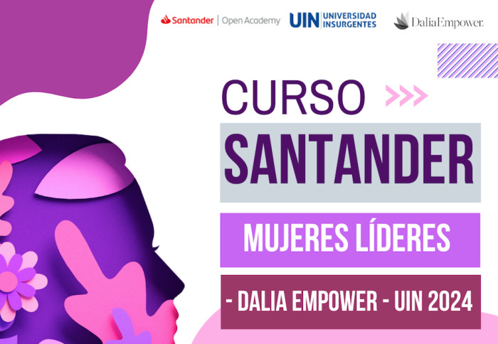 Curso Santander Mujeres líderes - Dalia Empower – UIN 2024