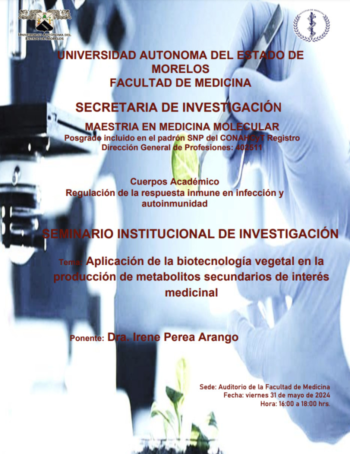 Seminario: Aplicación de la biotecnología vegetal en la producción de metabolitos secundarios de interés medicinal