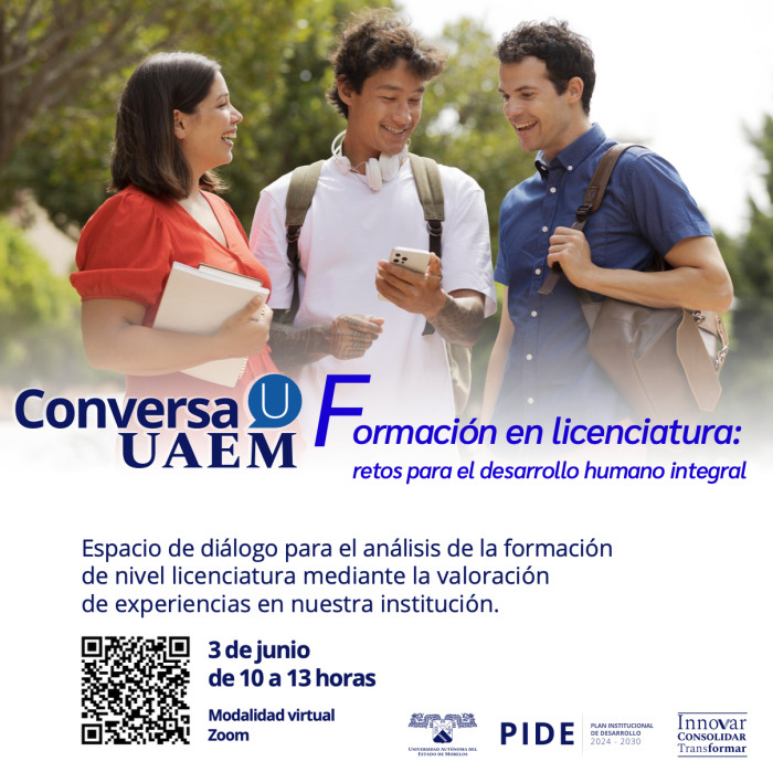 Conversa UAEM |  Formación en licenciatura: Retos para el desarrollo humano integral