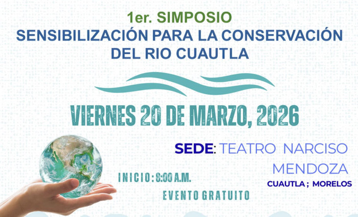 1er. Simposio Sensibilización para la Conservación del Río Cuautla