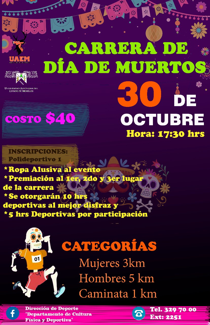 Carrera de día de muertos - Universidad Autónoma del Estado de Morelos