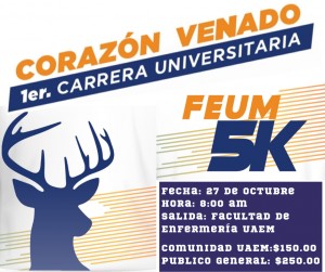Corazón Venado 1er Carrera Universitaria