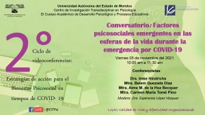 2º Ciclo de Videoconferencias: "Conversatorio: Factores psicosociales emergentes en las esferas de la vida durante la emergencia por COVID-19"