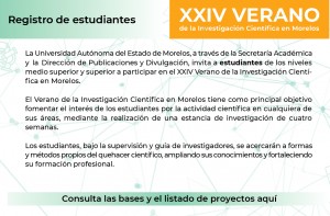 Convocatoria a Estudiantes para Participar en el XXIV Verano de la Investigación Científica en Morelos