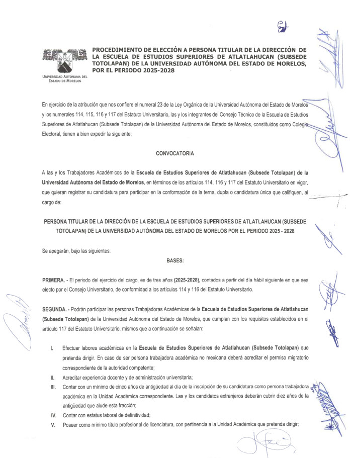 PROCEDIMIENTO DE ELECCIÓN A PERSONA TITULAR DE LA DIRECCIÓN DE LA ESCUELA DE ESTUDIOS SUPERIORES DE ATLATLAHUCAN (SUBSEDE TOTOLAPAN) DE LA UNIVERSIDAD AUTÓNOMA DEL ESTADO DE MORELOS, POR EL PERIODO 2025-2028