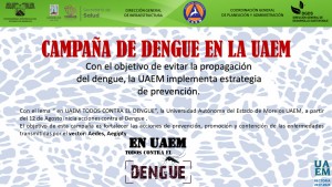 EN UAEM TODOS CONTRA EL DENGUE