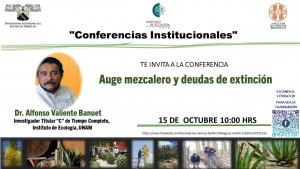 Conferencia: "Auge mezcalero y deudas de extinción"