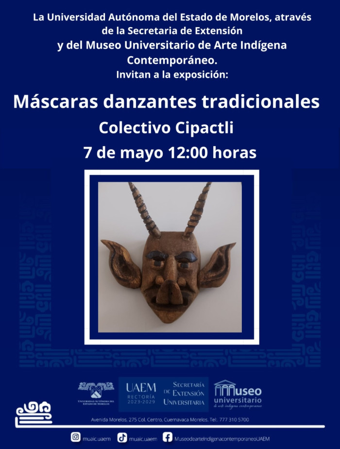 Exposición: Máscaras danzantes tradicionales Colectivo Cipactli