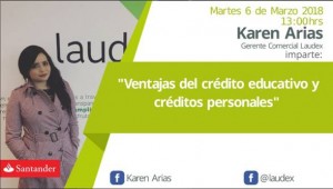 Conferencia “Ventajas del crédito educativo y créditos personales”