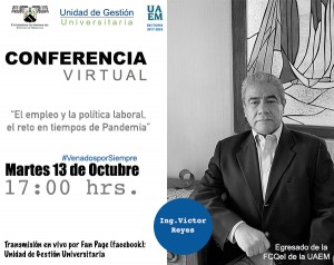Conferencia Virtual: "El empleo y la política laboral, el reto en tiempos de Pandemia"