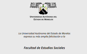 Felicitación Facultad de Estudios Sociales Temixco