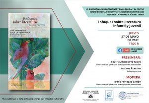 Presentación del Libro: "Enfoques sobre literatura infantil y juvenil"