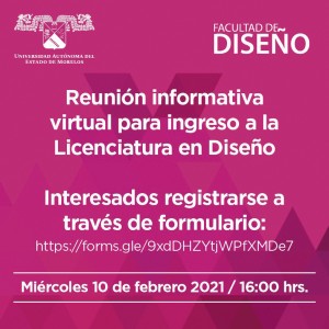 Reunión Informativa virtual para ingreso a la Licenciatura en Diseño