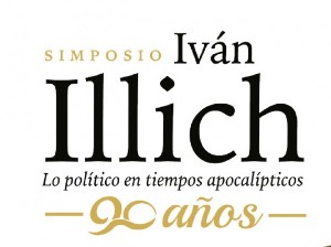 Invita UAEM a reflexionar y debatir el pensamiento de Iván Illich