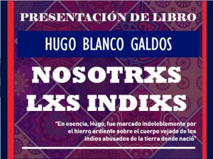 Presentación del libro: Nosotrxs lxs indixs
