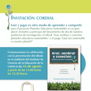 Presentación del libro: "Arar, sembrar y cosechar: planteles educativos sustentables"
