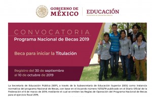 Programa Nacional de Becas 2019: Beca para iniciar la Titulación