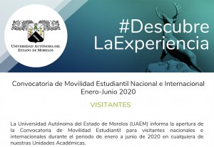 Convocatoria de Movilidad Estudiantil Nacional e Internacional Enero-Junio 2020 Visitantes
