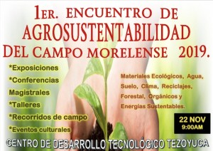 1er Encuentro de Agrosustentabilidad del Campo Morelense 2019