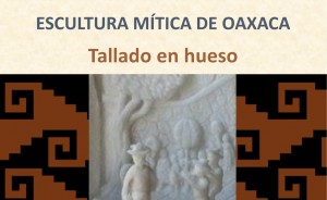 Exposición: Escultura Mítica de Oaxaca