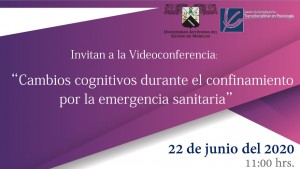 Videoconferencia: "Cambios cognitivos durante el confinamiento por la emergencia sanitaria"