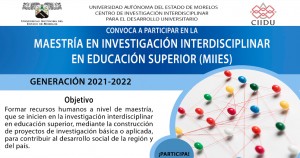 PRÓRROGA Maestría en Investigación Interdisciplinar en Educación Superior (MIIES)