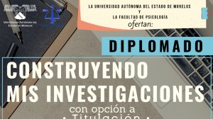 Diplomado "Construyendo mis Investigaciones"