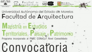 Maestría en Estudios Territoriales, Paisaje y Patrimonio 9ª Generación