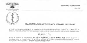 Convocatoria para Obtener el Acta de Examen Profesional Febrero - Marzo 2021
