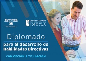 Diplomado para el desarrollo de Habilidades Directivas