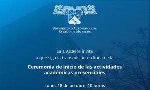 Ceremonia de inicio de las actividades académicas presenciales