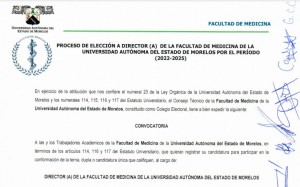 Proceso de Elección a Director (a) de la Facultad de Medicina de la Universidad Autónoma del Estado de Morelos periodo-2022-2025