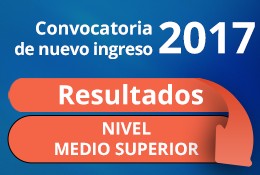 Resultados del examen para el nivel Medio Superior ciclo escolar 2017-2018